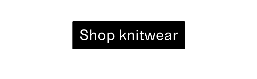 Shop Knitwear CTA