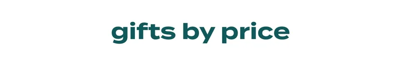 Gifts by Price