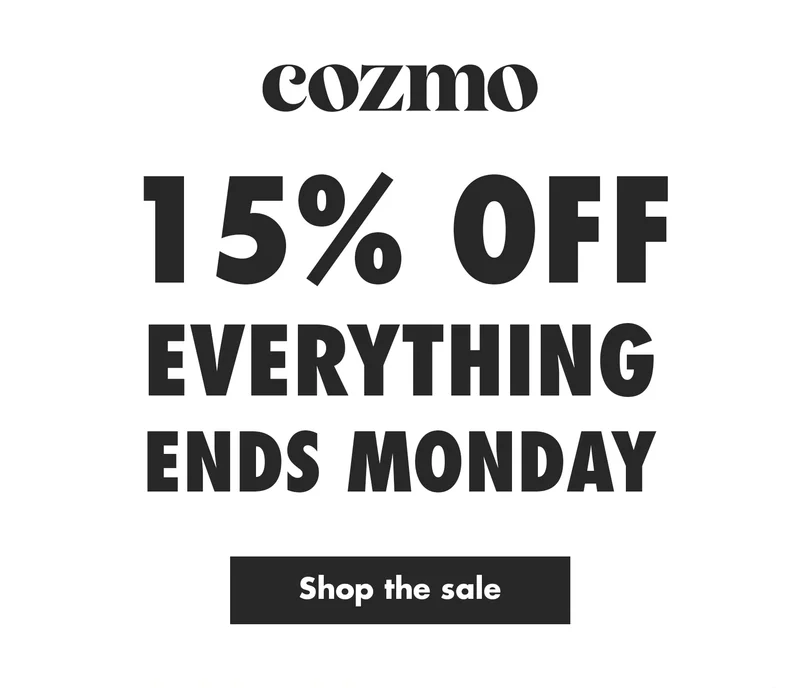 15% Off Everything Ends Monday