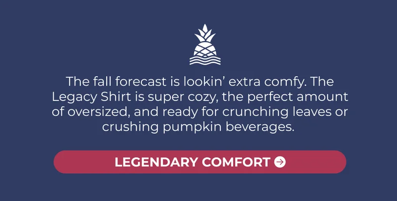 The fall forecast is lookin’ extra comfy. The Legacy Shirt is super cozy, the perfect amount of oversized, and ready for crunching leaves or crushing pumpkin beverages.