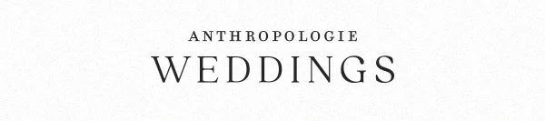 Shop Anthropologie Weddings