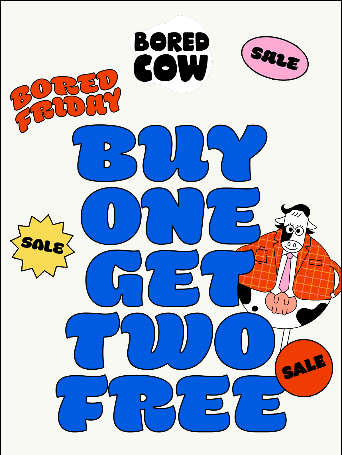Bored Cow, logo. Bored Friday Sale. Buy One, get two free.