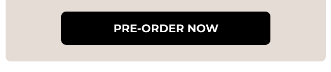 Pre-Order Now