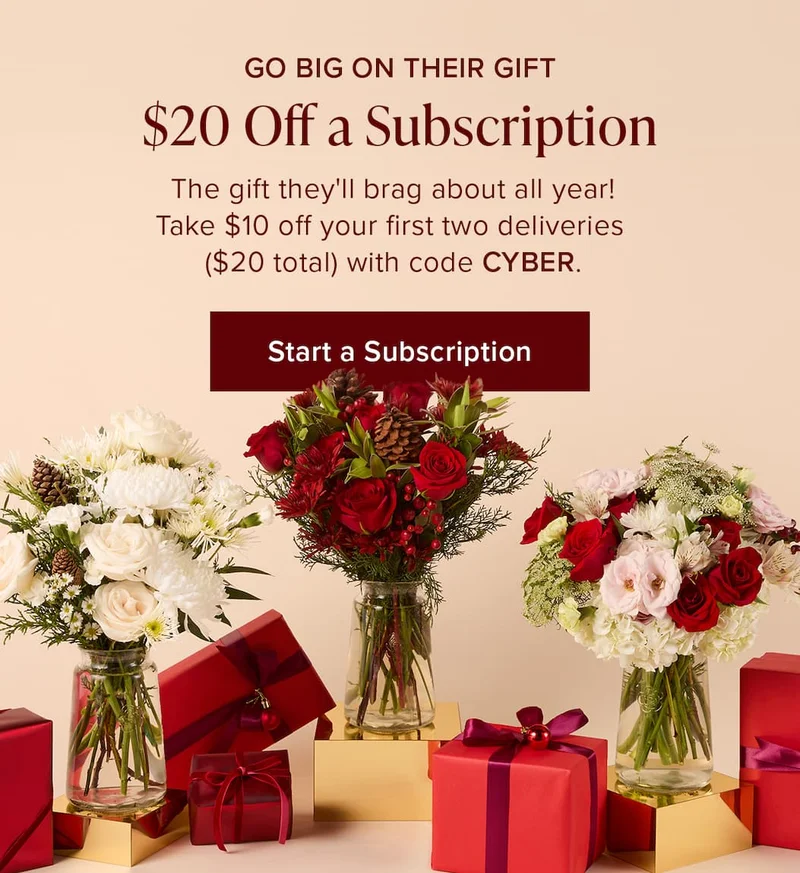 Go BIG on Their Gift: $20 Off a Subscription. The gift they'll brag about all year! Take $10 off your first two deliveries ($20 total) with code discount code. Start a Subscription.