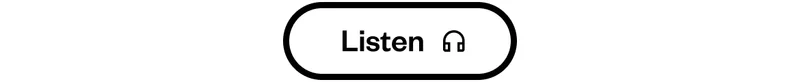 Listen