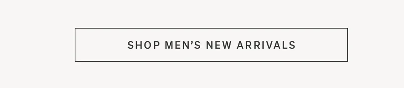 Shop Men's New Arrivals