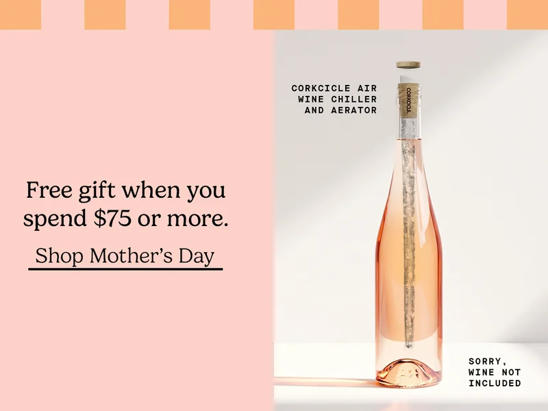 Get a Free Corkcicle Air when you spend $75 for a limited time!