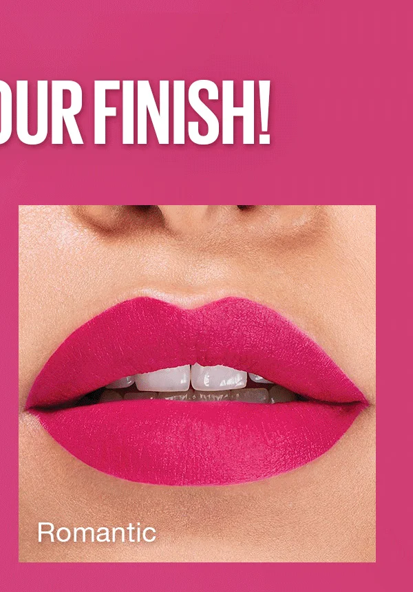 Choose Your Finish! MATTE INK