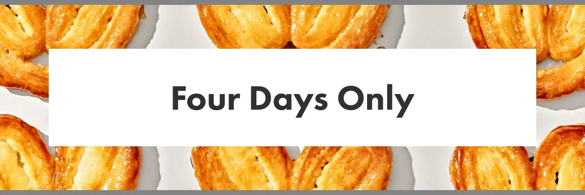 Four Days Only