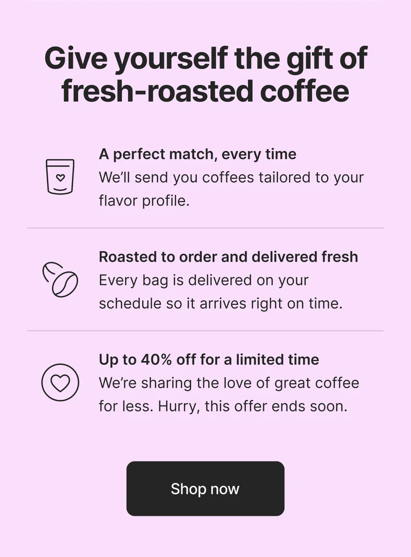 A subscription you'll fall in love with
