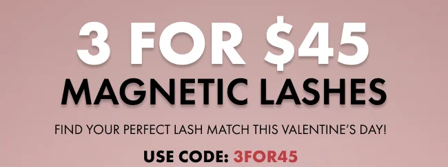3 for $45 magnetic lashes