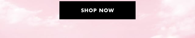 Shop now Shop now