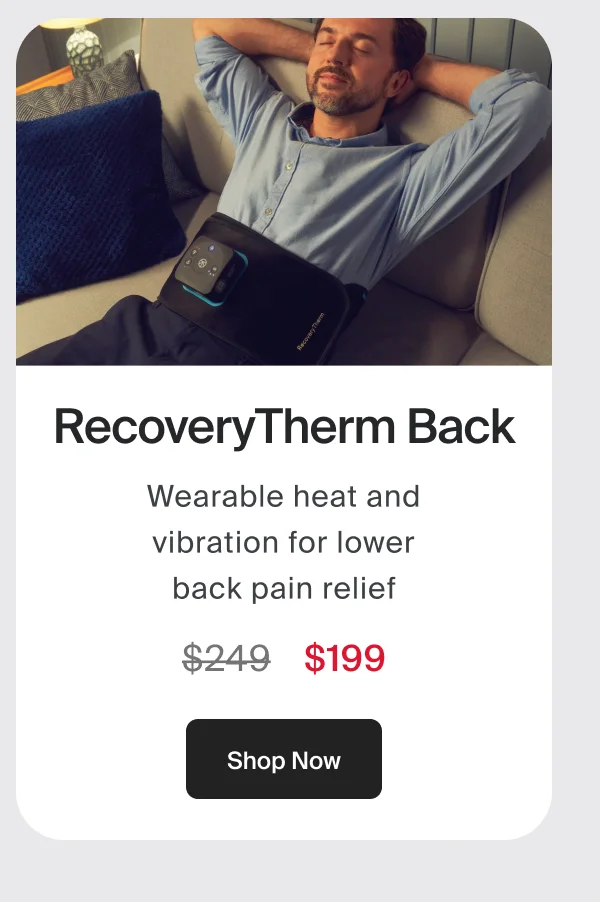 RecoveryTherm Back | Wearable heat and vibration for lower back pain relief | Shop Now