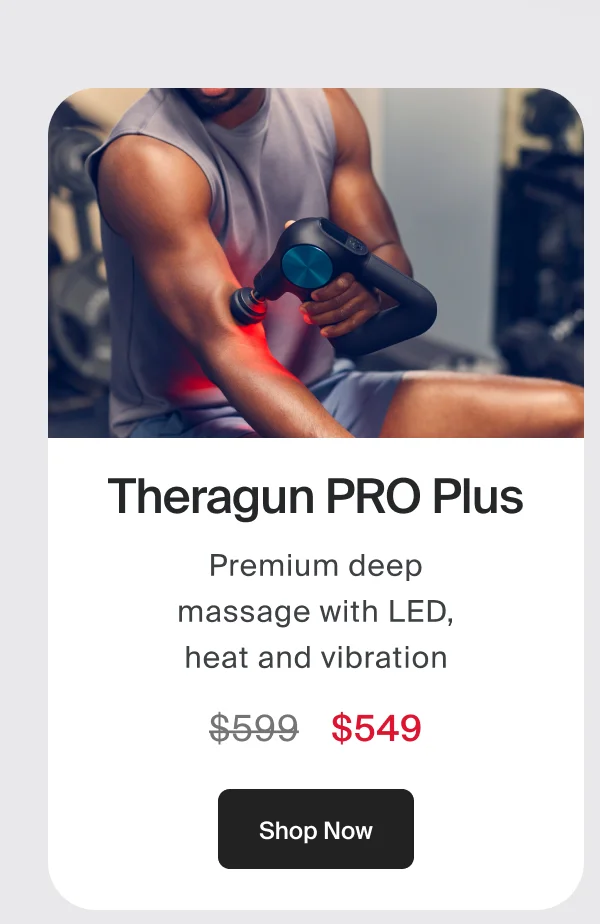 Theragun PRO Plus | Premium deep massage with LED, heat and vibration | Shop Now
