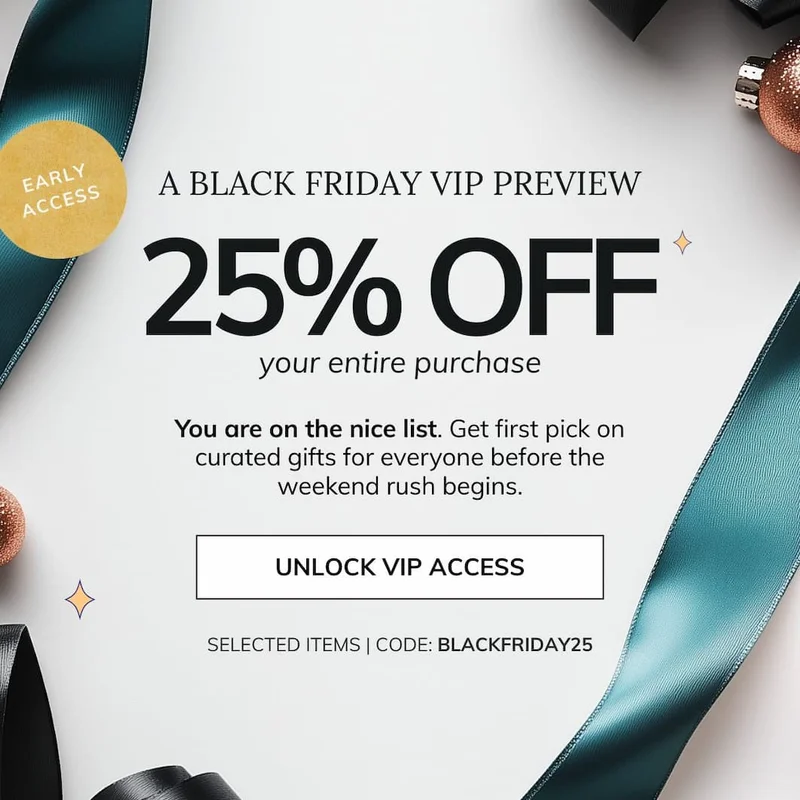 Shop Black Friday Preview 25% OFF