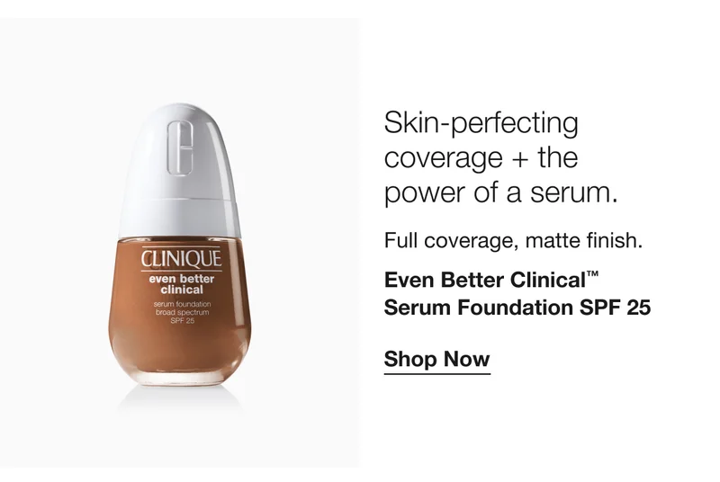 Skin-perfecting coverage + the power of a serum. | Full coverage, matte finish. | Even Better Clinical™ Serum Foundation SPF 25 | Shop Now