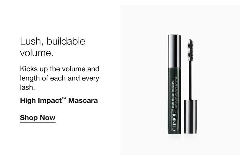 Lush, buildable volume. | Kicks up the volume and length of each and every lash. | High Impact™ Mascara | Shop Now
