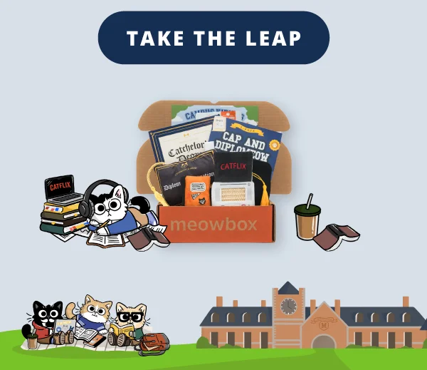 Take the leap. Image of the of Campus Kitties meowbox (featuring toys like the Catchelor's Degree Catnip Scratcher, Cap & Diplomeow 2-pack, Mewvie Night toys and more)