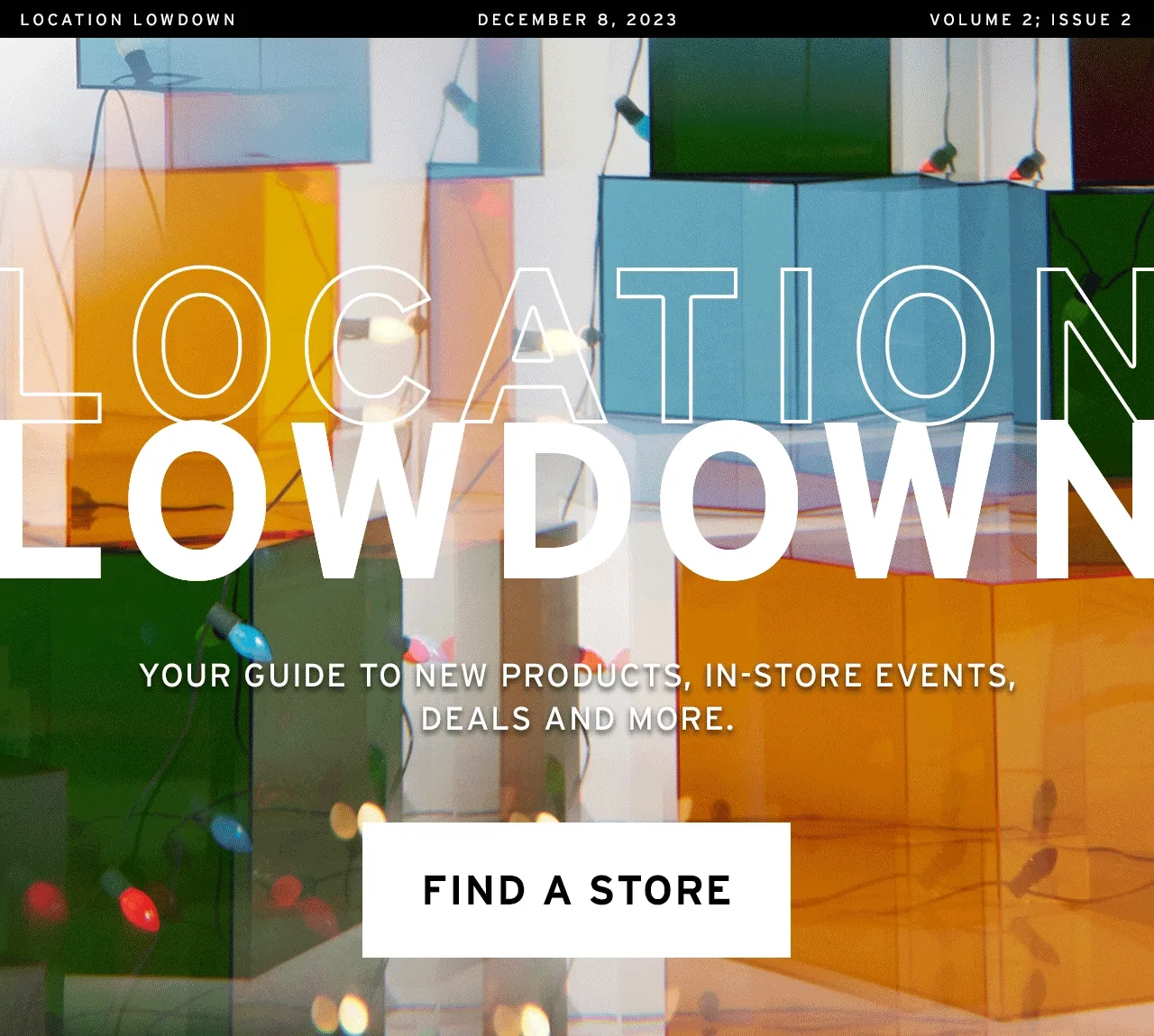 NEW IN: LOCATION LOWDOWN