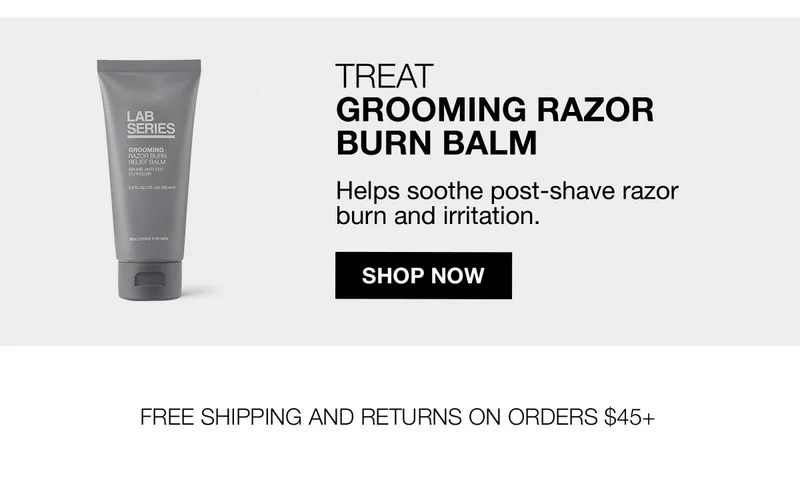 TREAT GROOMING RAZOR BURN BALM | Helps soothe post-shave razor burn and irritation. | SHOP NOW | FREE SHIPPING AND RETURNS ON ORDERS $45+