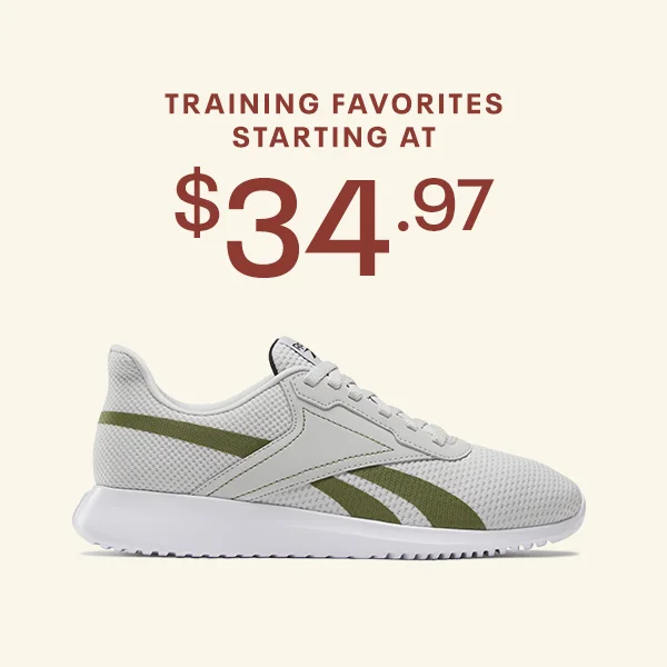 TRAINING FAVORITES STARTING AT
 $34.97