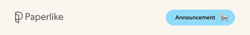 Paperlike Announcement