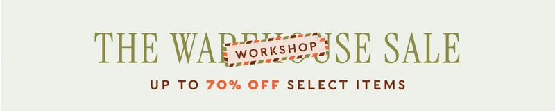 The Workshop Sale Up to 70% off Select Items