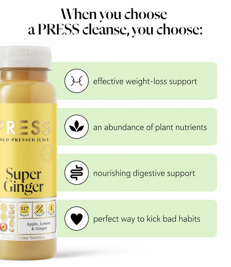 When you choose  a PRESS cleanse, you choose: