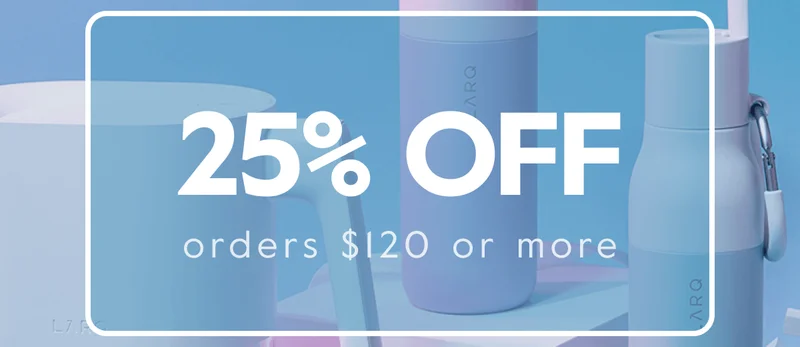 25% OFF orders $120 or more