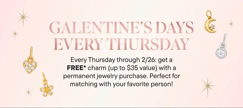 GALENTINE'S DAYS EVERY THURSDAY