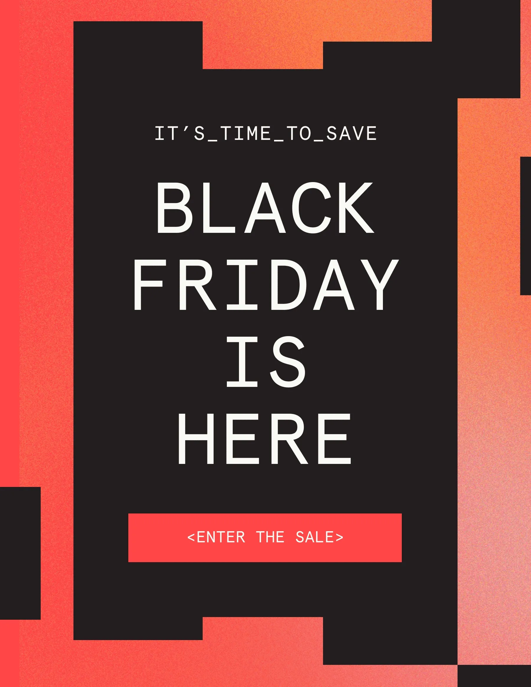 Black Friday is Here