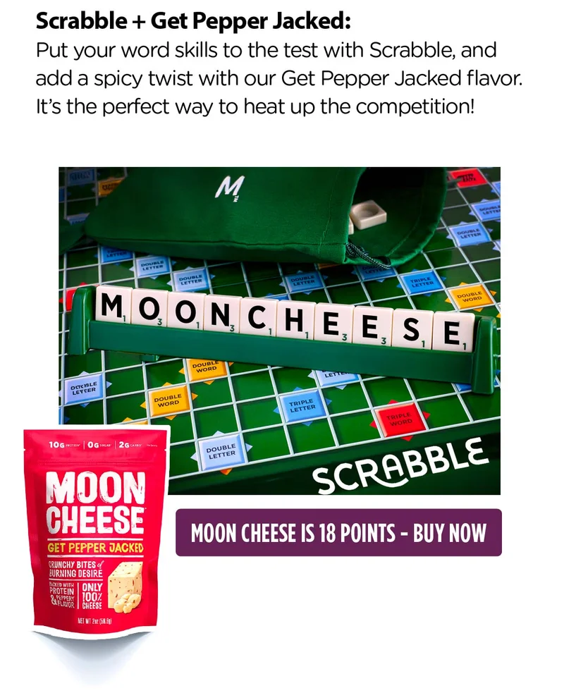 Moon Cheese | Scrabble + Get Pepper Jacked | Moon Cheese is 17 points - Buy Now
