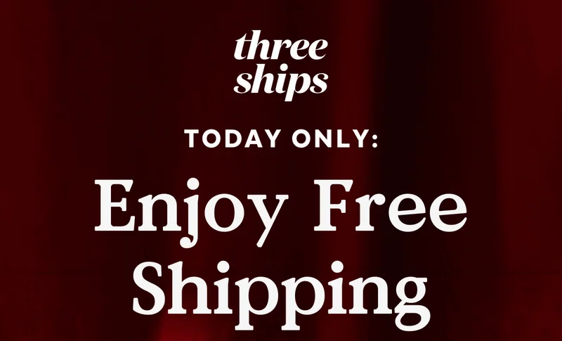 TODAY ONLY: Enjoy Free Shipping.