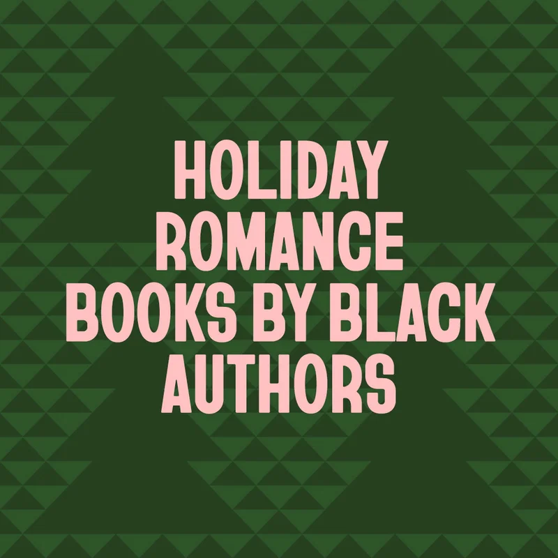Holiday Romance Books by Black Authors