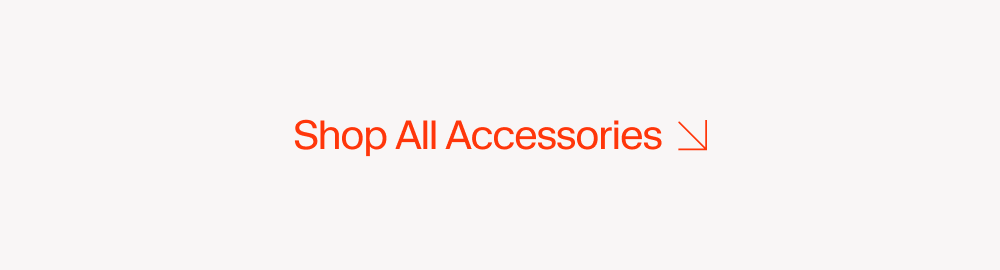 Shop All Accessories