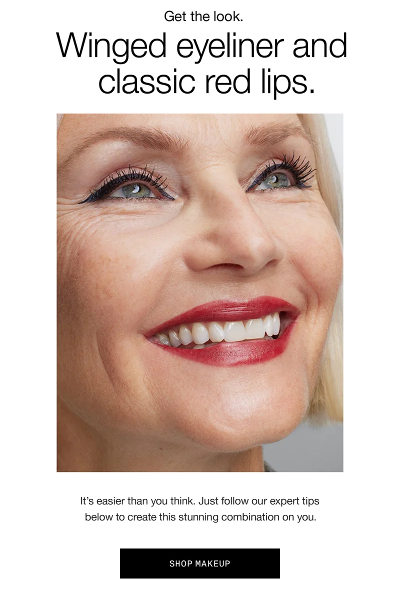 Get the look. Winged eyeliner and classic red lips. It's easier than you think. Just follow our expert tips below to create this stunning combination on you. SHOP MAKEUP