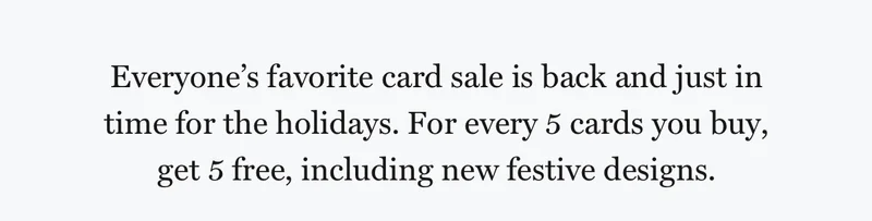 Your favorite card sale is back.