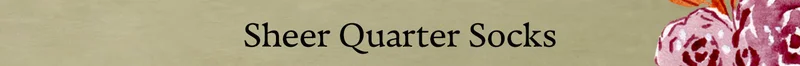 Sheer Quarter Socks