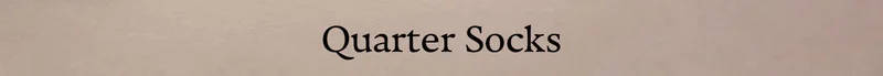 Quarter Socks