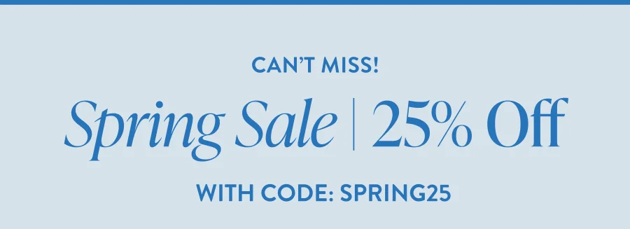 Spring Sale 25%