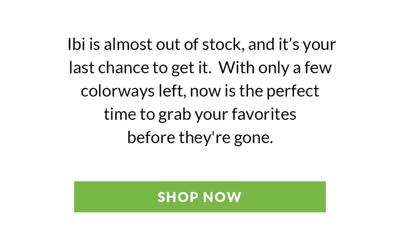 Ibi is almost out of stock and it's your last chance to get it.
