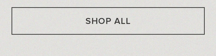 SHOP ALL