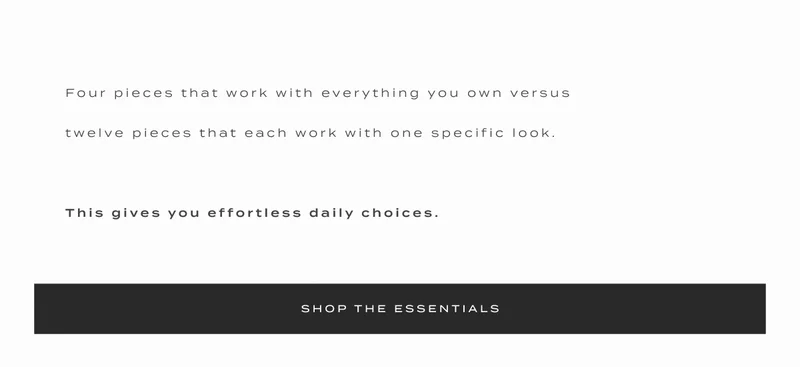 This gives you effortless daily choices.