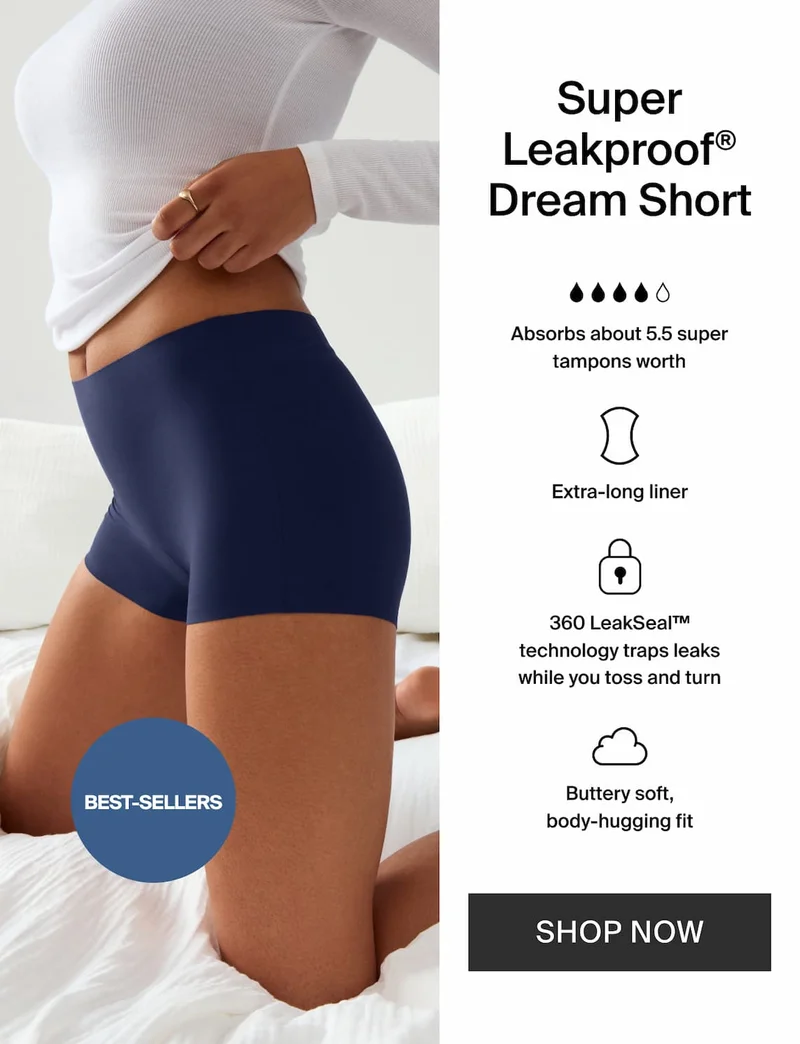 Super Leakproof Dream Short. BEST-SELLERS. SHOP NOW