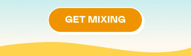 GET MIXING