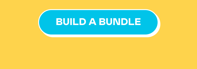 BUILD A BUNDLE