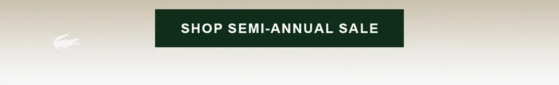 Shop Semi-Annual Sale