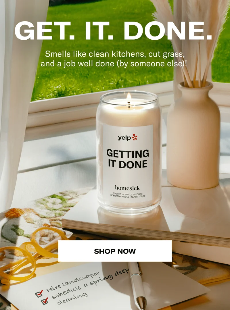 Get. It. Done. | Smells like clean kitchens, cut grass, and a job well done (by someone else)!&nbsp;| Shop now