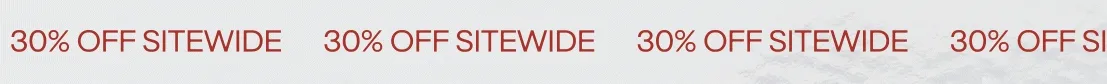 30% Off Sitewide
