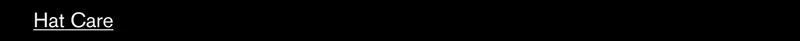 Hat Care